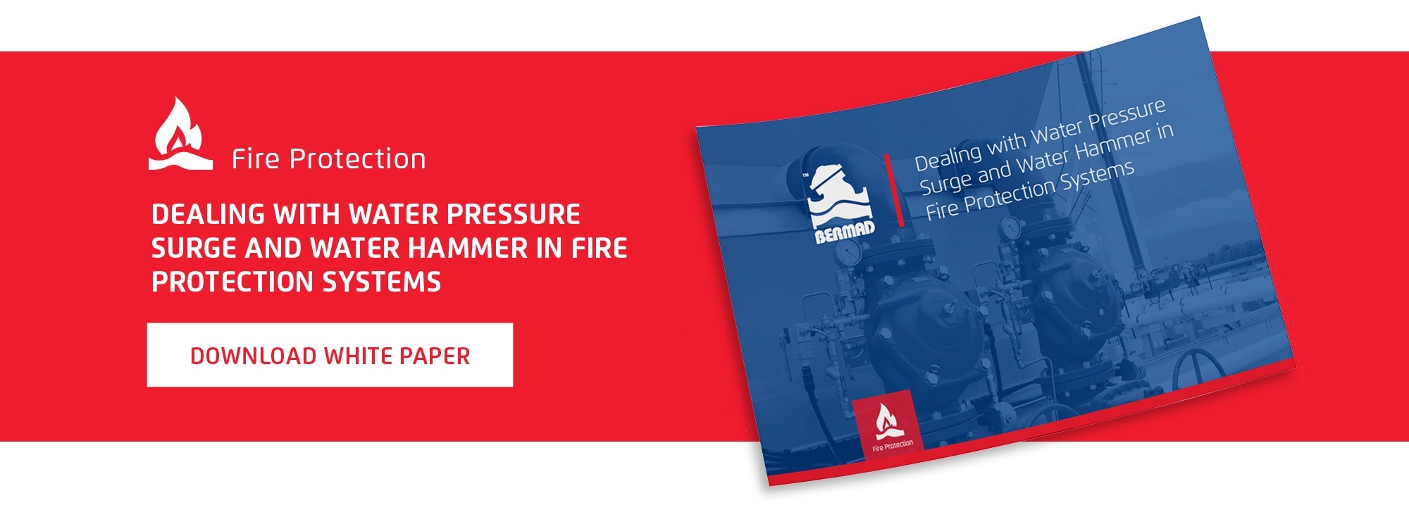Gérer les coups de bélier et les surpressions d’eau dans un système de protection incendie - livre blanc
