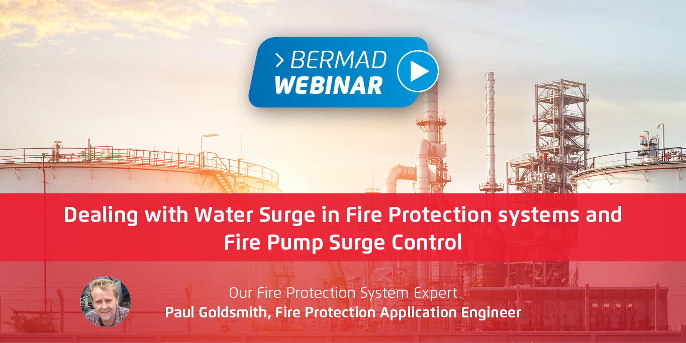 Dealing with Water Surge in Fire Protection Systems and Fire Pump Surge Control